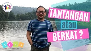 Tantangan Atau Berkat  SUKA Sukacita Keluarga Katolik Ep 10 [upl. by Anaoj]