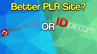 Which is the better PLR site IDPLR or InDigitalWorks [upl. by Adoree768]