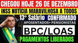 ✔CHEGOU DEPOIS DO NATAL  APOSENTADOS BPC 13° SALÁRIO INSS  REAJUSTE SÓ NOTÍCIA MARAVILHOSA [upl. by Wesla]