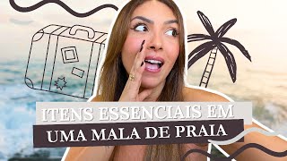 ITENS ESSENCIAIS NA MALA DE VERÃO  O QUE LEVAR NA SUA VIAGEM PARA A PRAIA [upl. by Ailuig950]