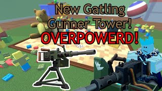 Tds The New Gatling Gun Tower Is OP [upl. by Ammeg645]