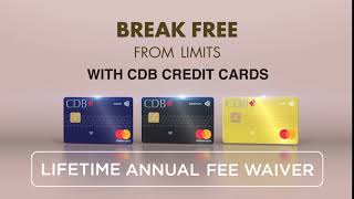 Break free from limits with CDB Credit Cards [upl. by Neb38]