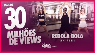 Rebola bola  Mc Rene  Coreografia  FitDance  4k [upl. by Aikemehs910]