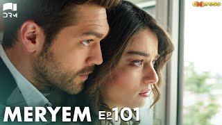 MERYEM  Episode 101  Turkish Drama  Furkan Andıç Ayça Ayşin  Urdu Dubbing  RO1Y [upl. by Wyck]