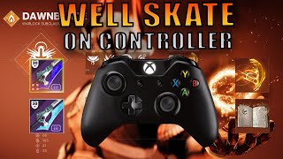 WELL SKATE ON CONTROLLER EASY  Destiny 2 Season of the Witch [upl. by Leahpar340]