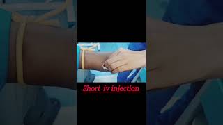 Learn to give Short IV Injection💉🩸Follow for more updates😃shortivinjection injection [upl. by Anelrats]