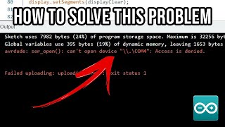 avrdude seropen cant open device quot\\\COM4quot Access is denied  Arduino IDE Solved the Problem [upl. by Laohcin827]