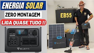 🌞EB55 Bluetti🌞 Super Estação de Energia SOLAR não precisa Montar Nada e liga quase Tudo [upl. by Knoll]