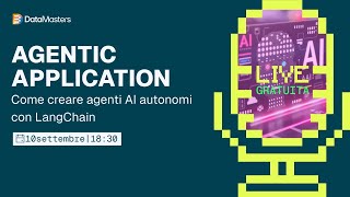 Agentic Application come creare agenti AI autonomi con LangChain [upl. by Elyc]