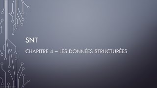 SNT  chapitre 4  Les données structurées [upl. by Roshelle]