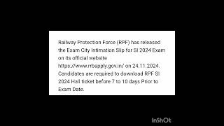 Railway Protection Force 4660 SI Constable Posts Exam City Intimation Slip [upl. by Afnin]