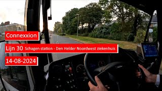 Lijn 30 Schagen station  Den Helder ziekenhuis  Dutch Bus driver POV 4K [upl. by Yro367]