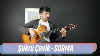 Sorma  Kaan Tangöze Cover  Şükrü Çevik [upl. by Bone]