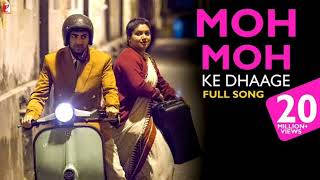 Moh Moh Ke Dhaage Male Lyrics in Hindi Dum Laga Ke Haisha [upl. by Meeks]