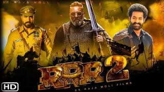 RRR 2 Full Movie Trailer Hindi  RRR Full Movie Hindi Dubbed NTR  NTR  Alia Bhattrrr2trailer [upl. by Crean]