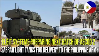 ELBIT SYSTEMS PREPARING NEXT BATCH OF ASCOD 2 SABRAH LIGHT TANKS FOR DELIVERY TO THE PHILIPPINE ARMY [upl. by Conlee923]