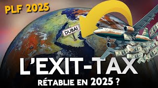 🔥 PLF2025  Le GRAND RETOUR lEXIT TAX [upl. by Nylareg]