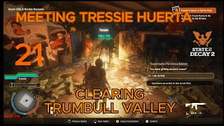 CLEARING TRUMBULL VALLEY MEETING TRESSIE HUERTA EPISODE 21 [upl. by Asiak]