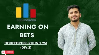 Earning on Bets Codeforces Round 951 Div 2 Bangla Solution [upl. by Nnayt]