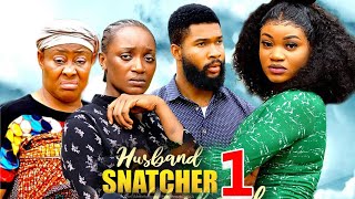 HUSBAND SNATCHER Season 1 New Movie Alex CrossAdaeze Eluka 2024 Latest Nigerian Nollywood Movie [upl. by Zertnom]