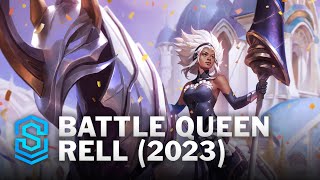 Battle Queen Rell 2023 Skin Spotlight  League of Legends [upl. by Kattie]