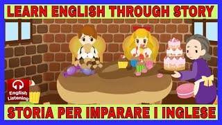 HANSEL E GRETEL STORIA  inglese per bambini  cartoni animati in inglese [upl. by Constantin67]