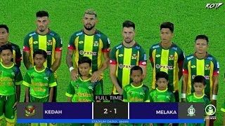 Kedah FA 2  1 Melaka United Highlight HD  Liga super  1952019 [upl. by Uela]