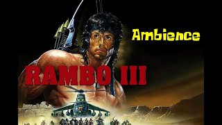 Traveling Across Afghanistan with Rambo  Rambo 3 Ambience [upl. by Allemat]