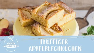 Apfelblechkuchen – fluffig und leicht  Einfach Backen [upl. by Aianat544]