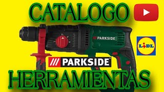 CATALOGO HERRAMIENTAS LIDL PARKSIDE [upl. by Dlnaod87]