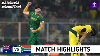 Australia vs South Africa World Cup 2023 Semi Final Highlights  AUS vs SA Semi Final Highlights [upl. by Leor921]