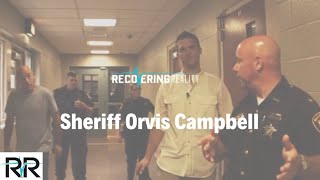 Sheriff Orvis Campbell  Leadership 101 [upl. by Annaesor]