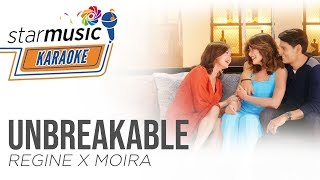 Unbreakable Official Theme Song  Regine Velasquez x Moira Dela Torre Karaoke [upl. by Mackoff]