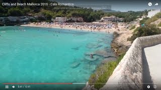 Cliffs and Beach Mallorca 2016  Cala Romantica [upl. by Hill]