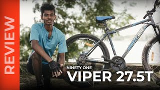 Ninety One Viper 275T Review  MTB under ₹ 20K [upl. by Keelby127]