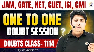 Doubts Class1114  JAM GATE NET CUET ISI CMI  Ask Me Anything  Santosh Sir 8810409392 [upl. by Annig]