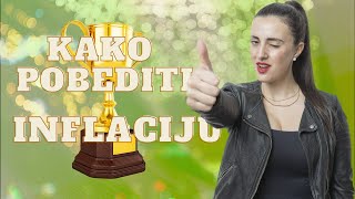 Šta je inflacija i kako je pobediti [upl. by Gamages]