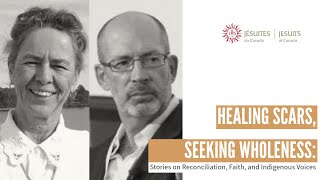 HEALING SCARS SEEKING WHOLENESS Stories on Reconciliation Faith and Indigenous Voices [upl. by Jaco]