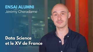 Jérémy Cheradame la Data Science et le XV de France [upl. by Shellans]