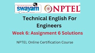 Technical English For Engineers Week 6 Assignment 6 solutions  Aug2023  NPTEL [upl. by Zel540]