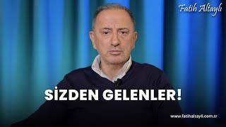 Fatih Altaylı yorumluyor Sizden gelenler [upl. by Daryl]