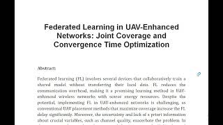 Federated Learning in UAV Enhanced Networks Joint Coverage and Convergence Time Optimization [upl. by Hills]