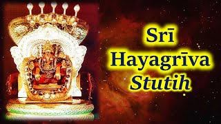 Hayagreeva Stuti  Hayagreeva Mantra  Powerful Prayer unto Lord Hayagriva [upl. by Ifen]