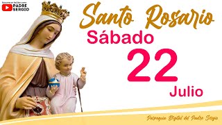 Rosario de Hoy Sábado 22 de Julio del 2023 [upl. by Seroka377]