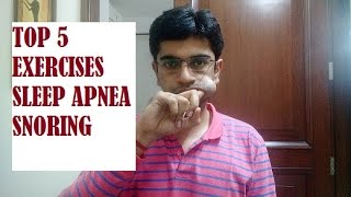 Top 5 Exercises for Sleep Apnea and Snoring [upl. by Palmore]