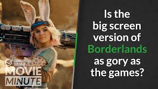 Is the bigscreen version of Borderlands as gory as the games  Common Sense Movie Minute [upl. by Aniraz]