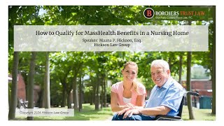 How to Qualify for MassHealth Benefits in a Nursing Home [upl. by Htiduj933]