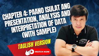 CHAPTER 4 PAANO ISULAT ANG PRESENTATION ANALYSIS AND INTERPRETATION OF DATA WITH SAMPLE [upl. by Harwill]