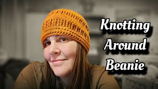 Easy Crochet Beanie Hat Tutorial  Knotting Around Beanie [upl. by Atiekal445]