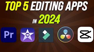 Best Video Editing Apps for YouTube  2024 Update [upl. by Vano946]